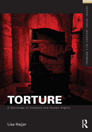 Torture (Framing 21st Century Social Issues),Used