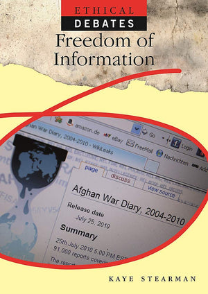 Ethical Debates: Freedom Of Information