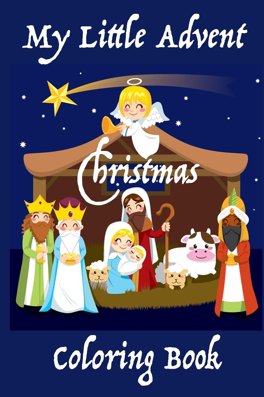 My Little Advent Christmas Coloring Book: (Young Children) 25 days of Holiday Coloring: Markers, Crayons, or Colored Pencils,Used