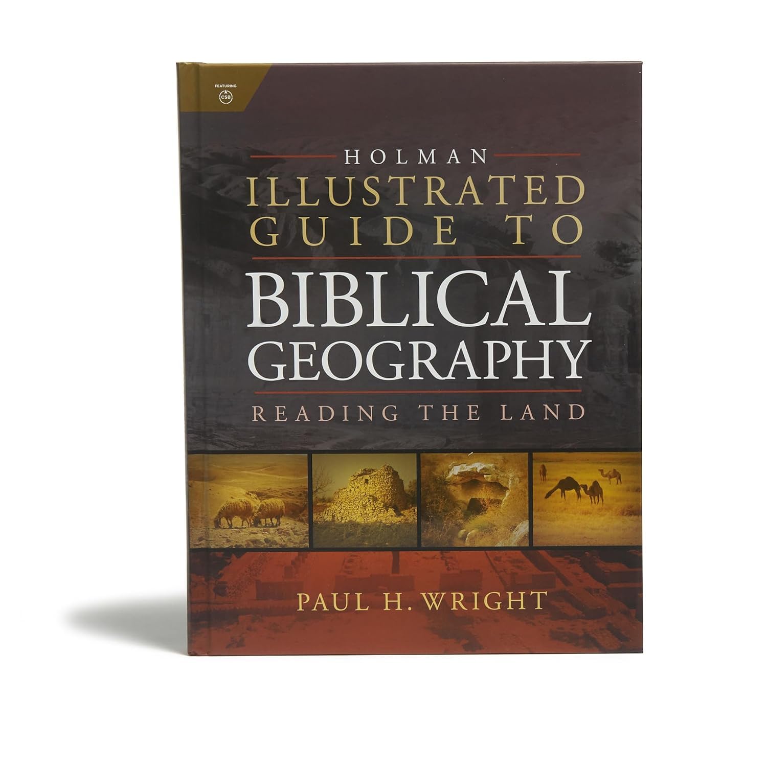 Holman Illustrated Guide To Biblical Geography: Reading the Land,Used