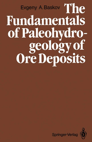 The Fundamentals of Paleohydrogeology of Ore Deposits,Used