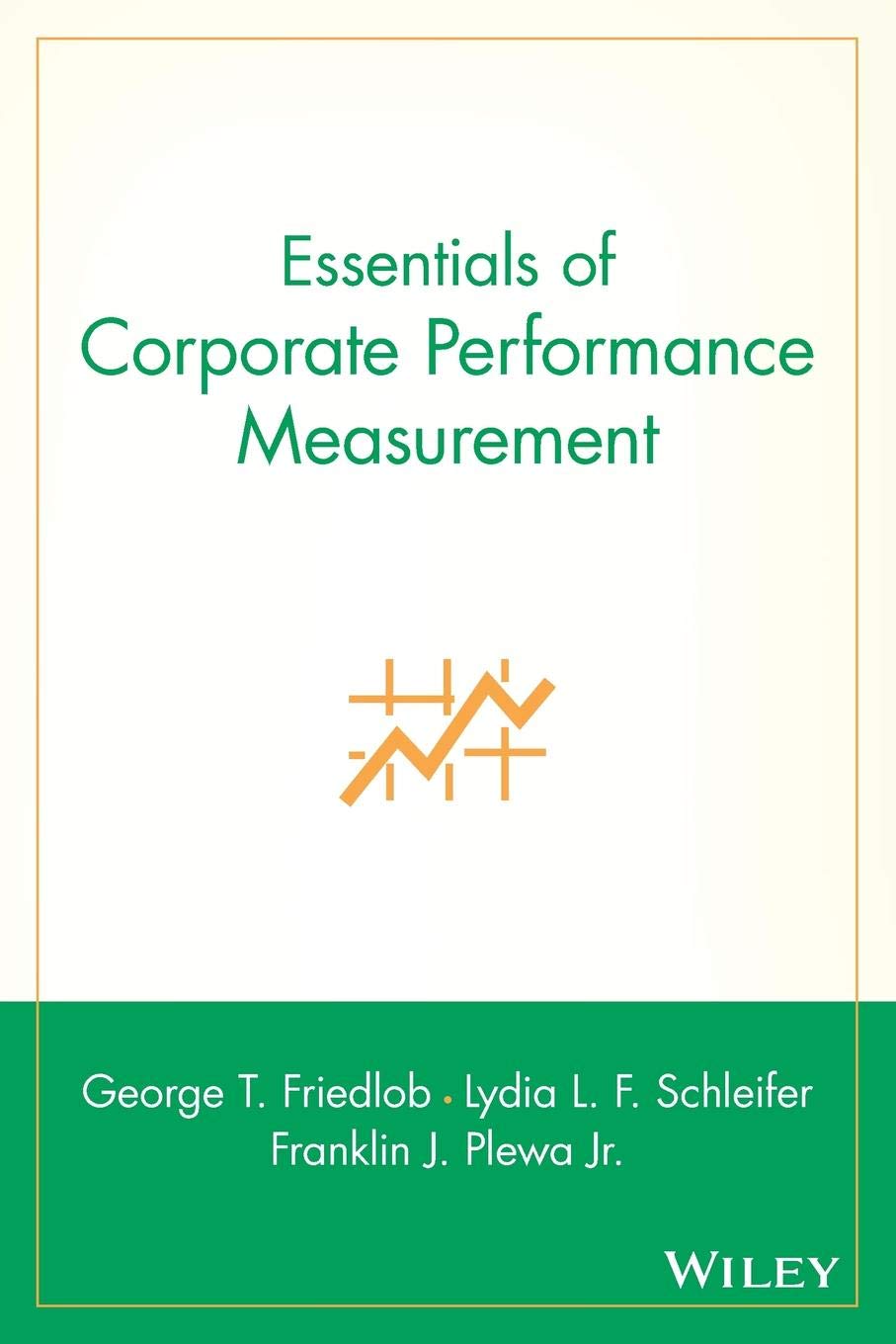 Essentials Of Corporate Performance Measurement-used