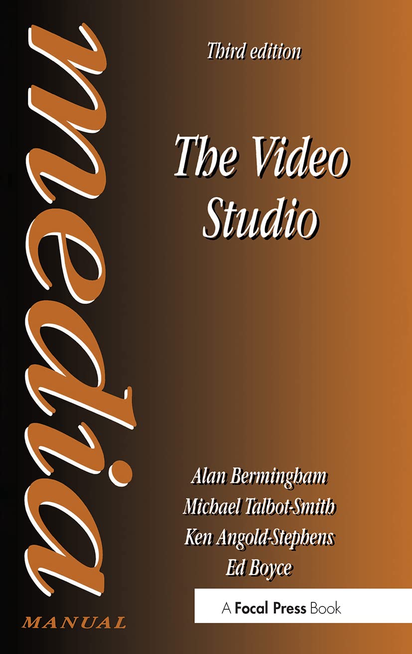 The Video Studio (Media Manuals),New