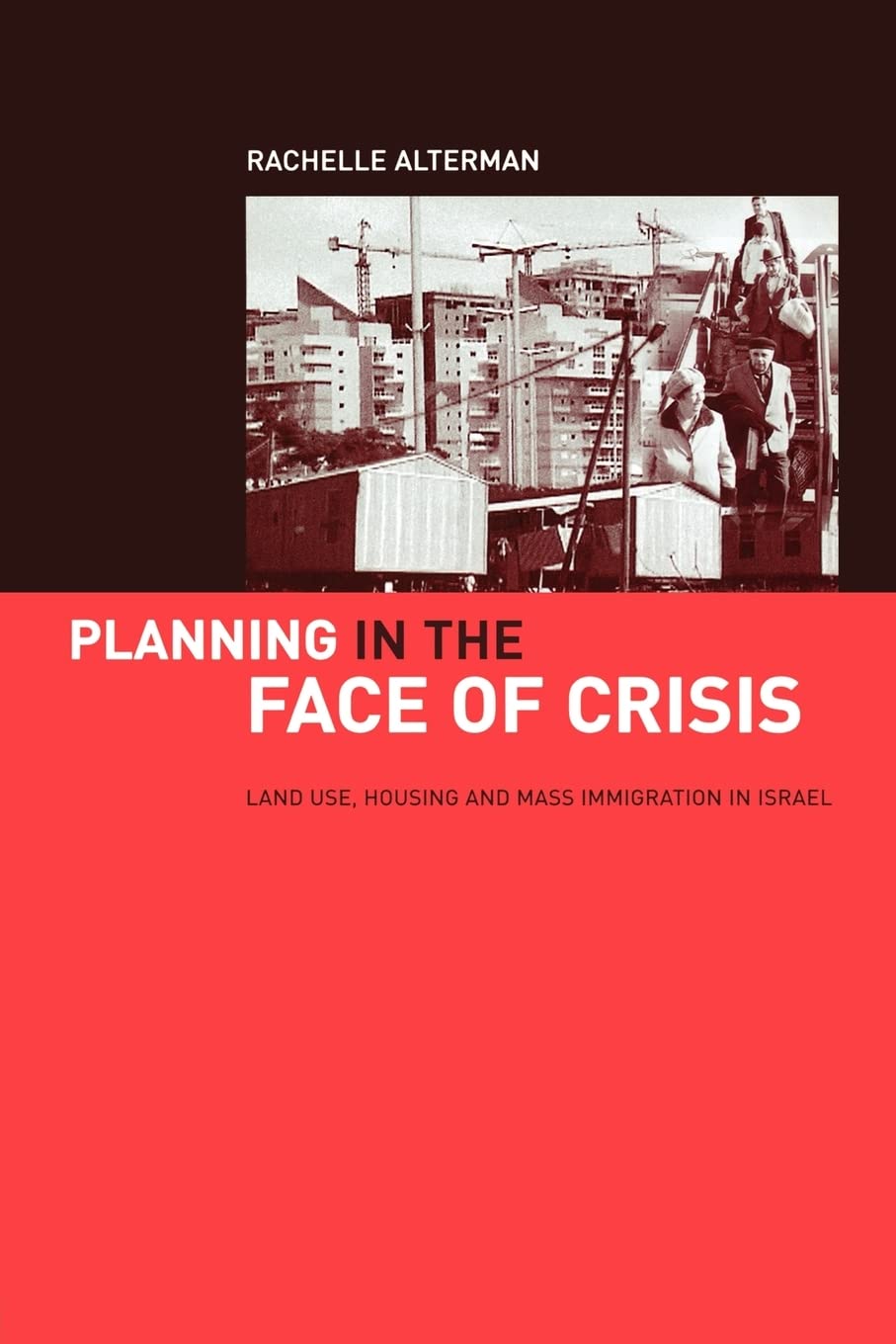 Planning In The Face Of Crisis (Cities And Regions: Planning, Policy And Management,),Used