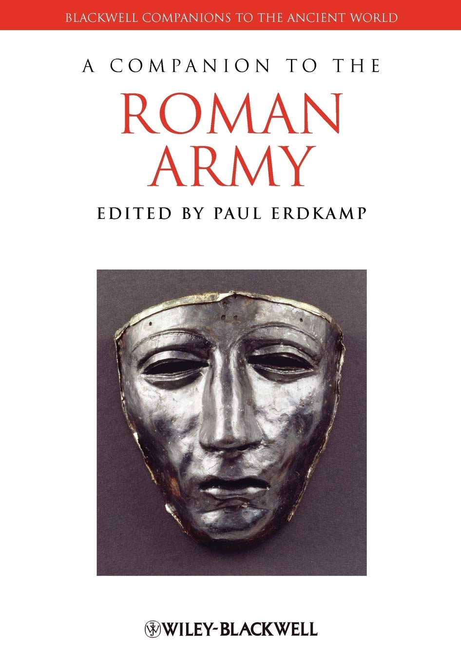 A Companion To The Roman Army