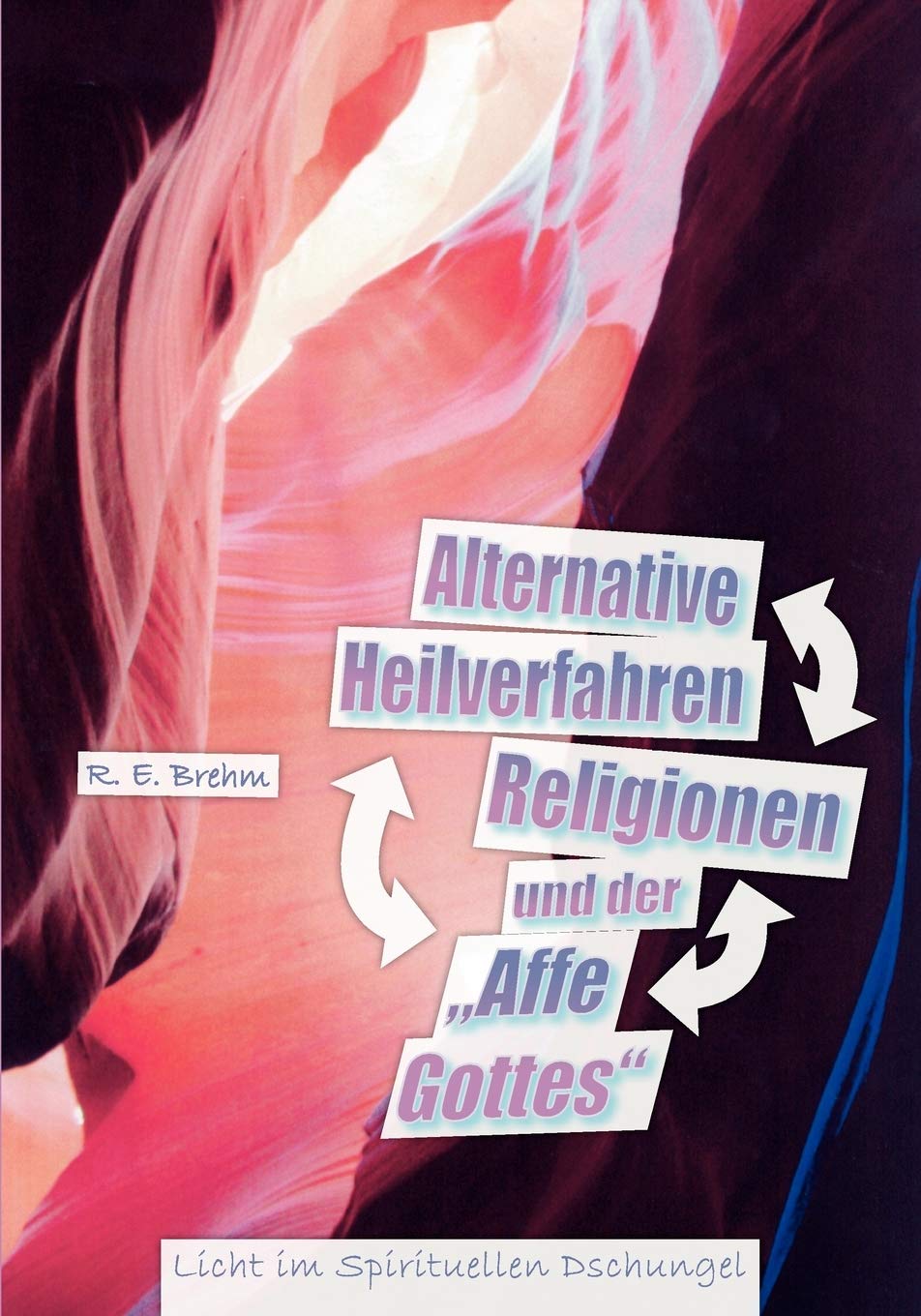 Alternative Heilverfahren, Religionen und der 