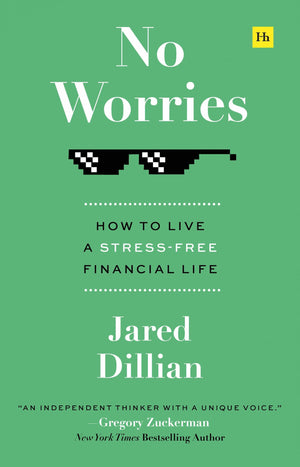 No Worries: How To Live A Stressfree Financial Life,New