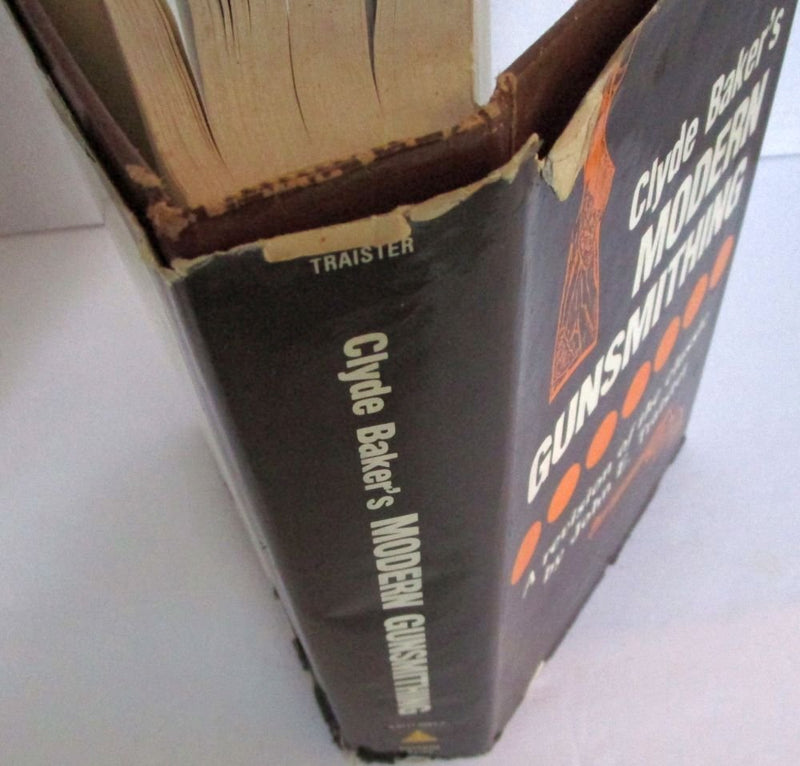 Clyde Baker's Modern Gunsmithing : A Revision of the Classic,Used
