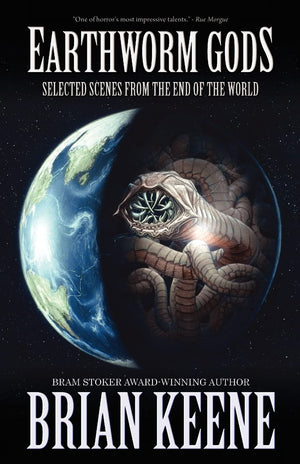 Earthworm Gods: Selected Scenes From The End Of The World,Used