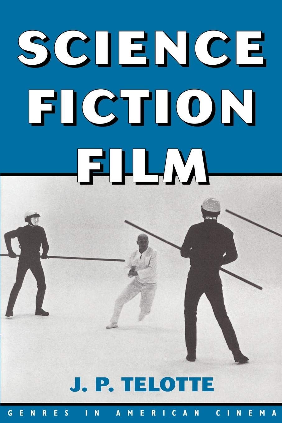 Science Fiction Film (Genres in American Cinema),Used