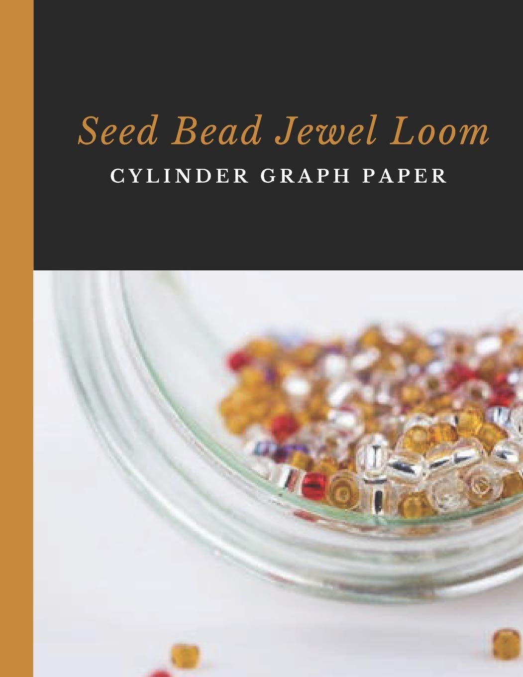 Seed Bead Jewel Loom Cylinder Graph Paper: Bonus Materials List Sheets Included for Each Graph Pattern Design,New