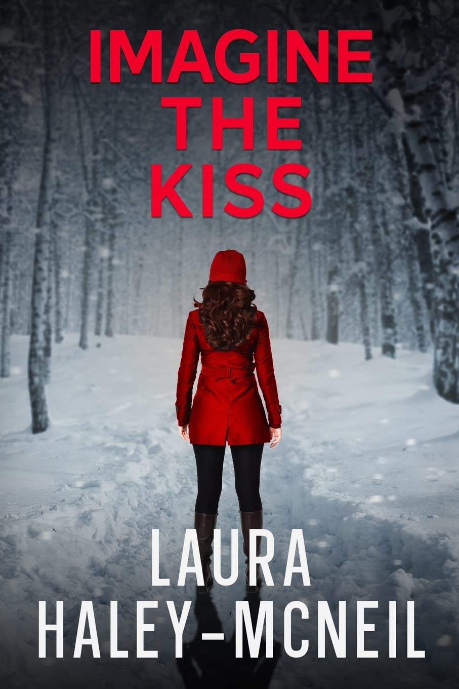 Imagine the Kiss (Crystal Creek Series),Used