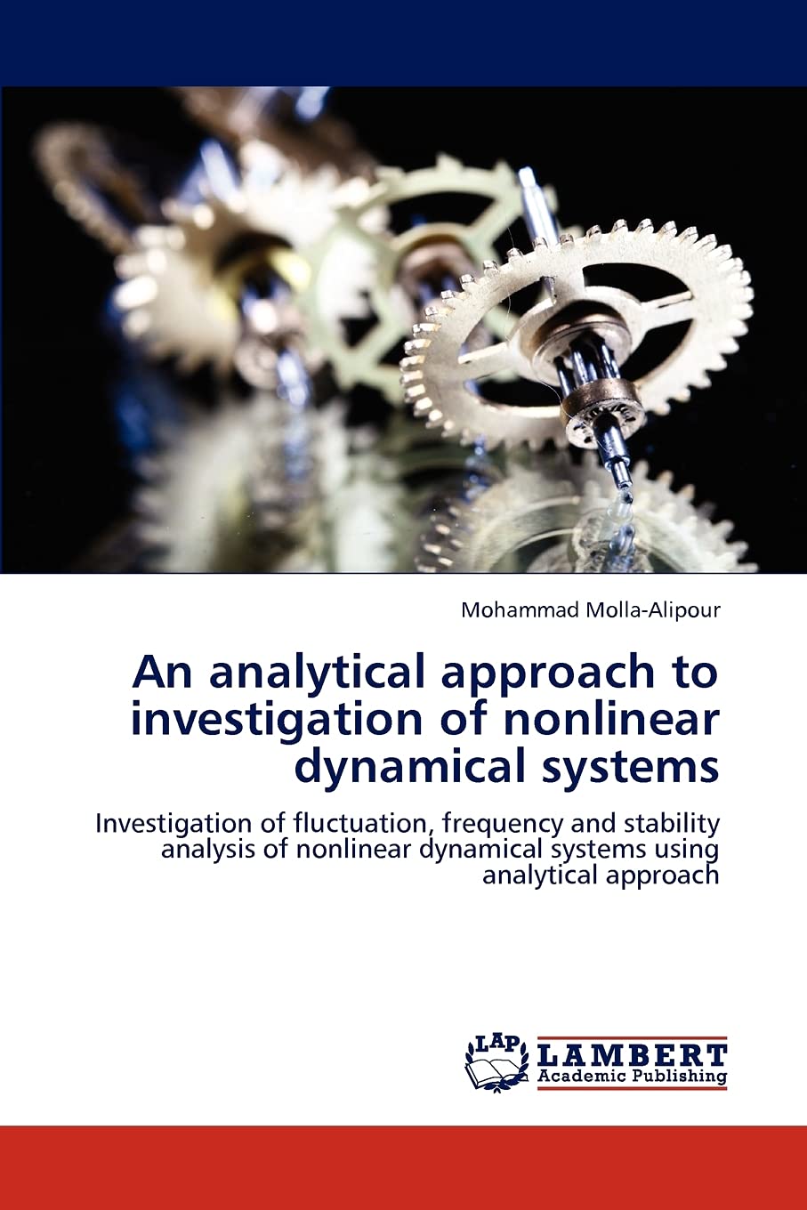 An analytical approach to investigation of nonlinear dynamical systems: Investigation of fluctuation, frequency and stability an,Used