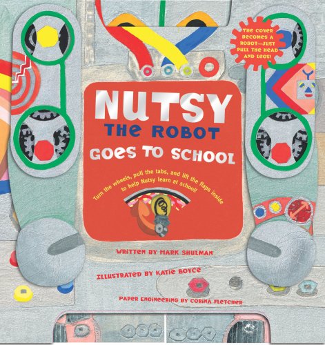 Nutsy the Robot Goes to School,Used