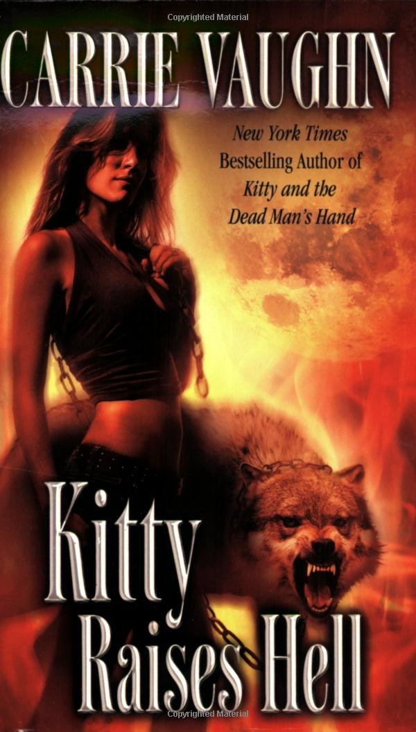 Kitty Raises Hell (Kitty Norville),Used