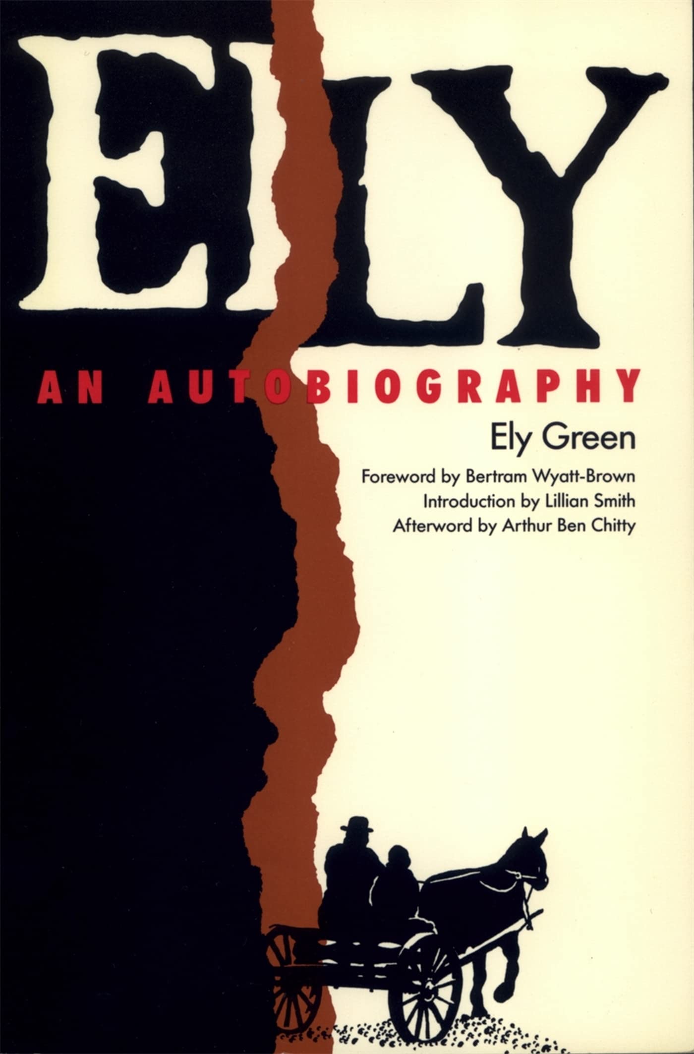 Ely: An Autobiography (Brown Thrasher Books Ser.),Used