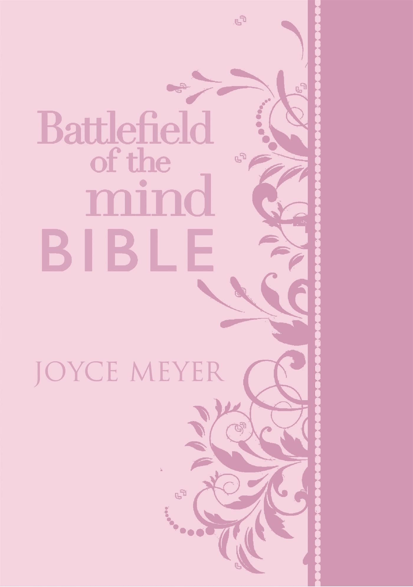 Battlefield of the Mind Bible, Light Pink LeatherLuxe?: Renew Your Mind Through the Power of God's Word,Used