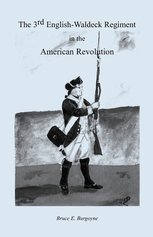 The 3rd EnglishWaldeck Regiment in the American Revolutionary War,Used