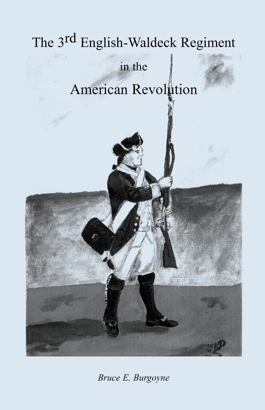 The 3rd EnglishWaldeck Regiment in the American Revolutionary War,Used