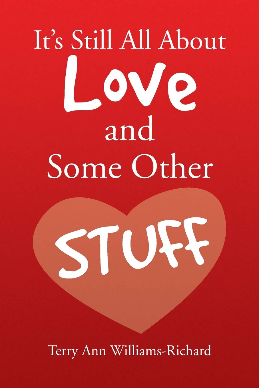 It's Still All About Love and Some Other Stuff,Used