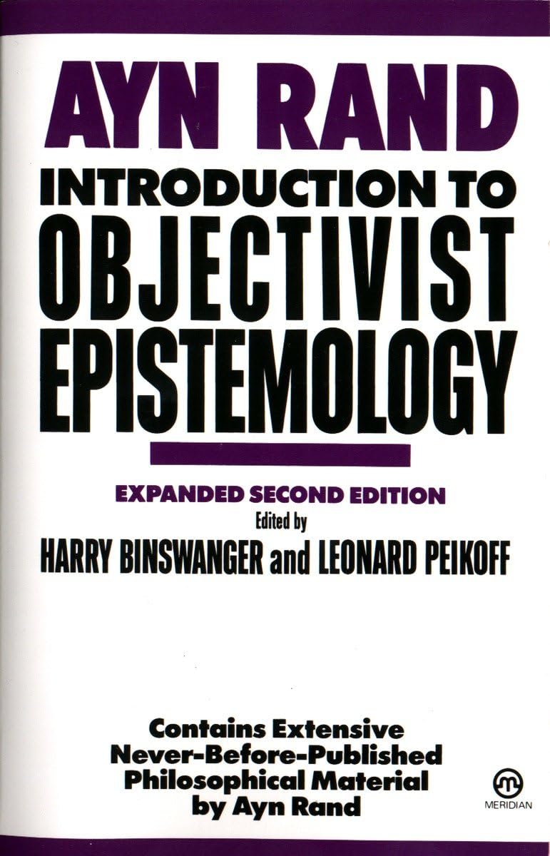 Introduction To Objectivist Epistemology: Expanded Second Edition,New