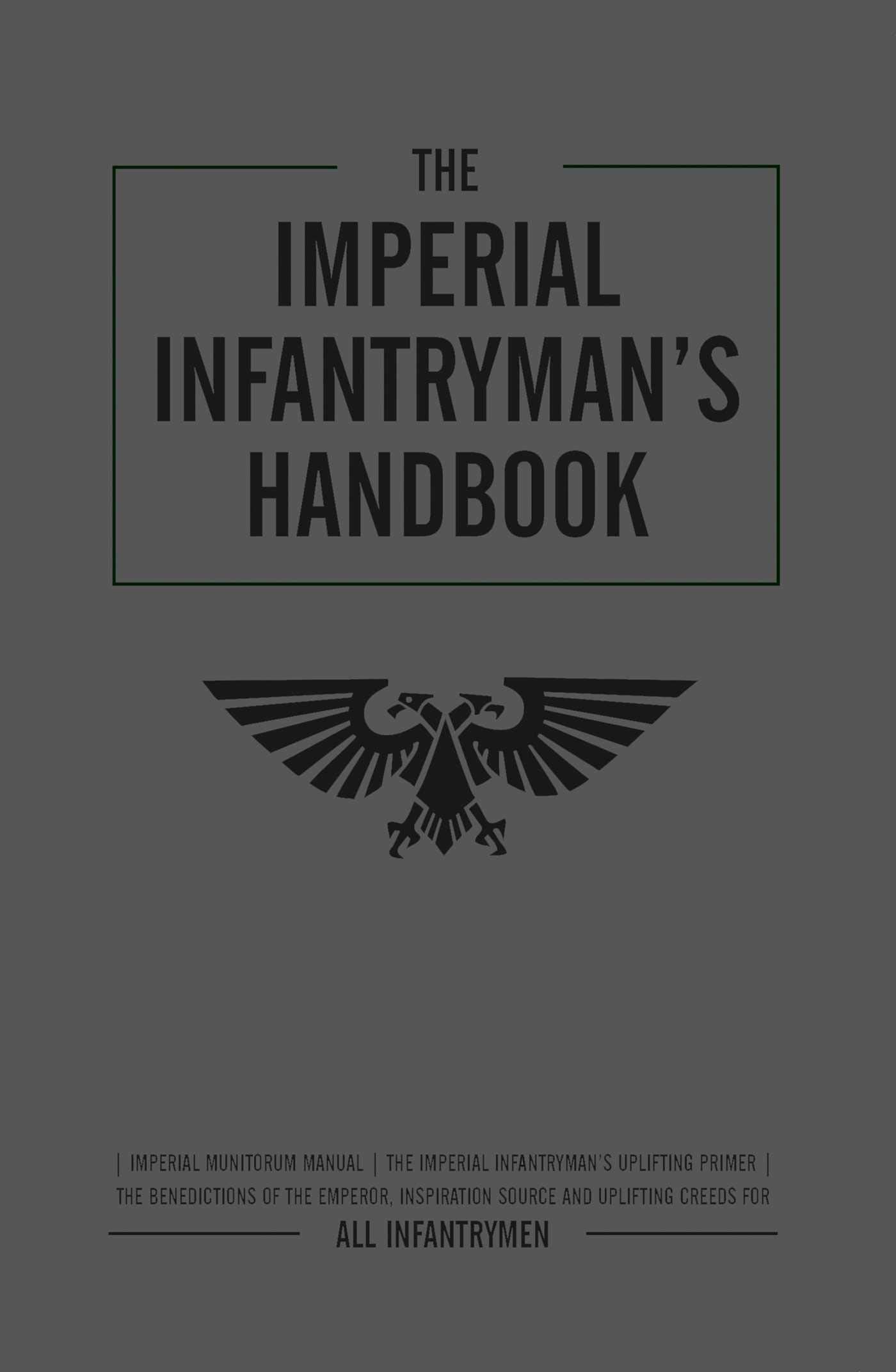 The Imperial Infantryman's Handbook (Warhammer 40,000),Used
