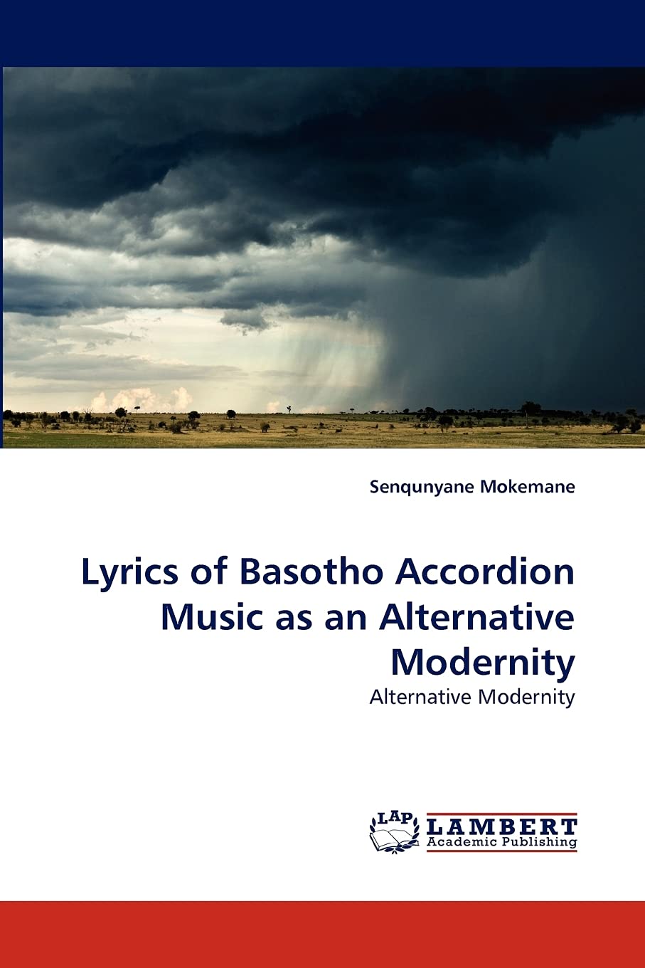 Lyrics of Basotho Accordion Music as an Alternative Modernity: Alternative Modernity,Used