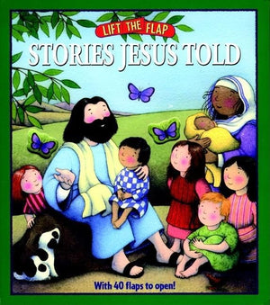 Stories Jesus Told: LifttheFlap,Used