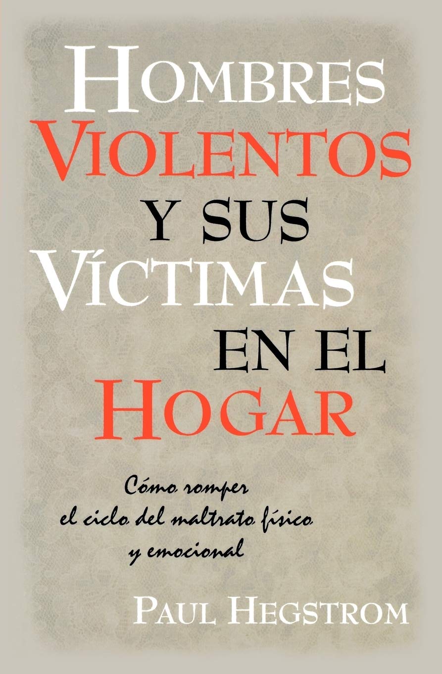 Hombres Violentos y Sus Vctimas en el Hogar (Spanish Edition),Used