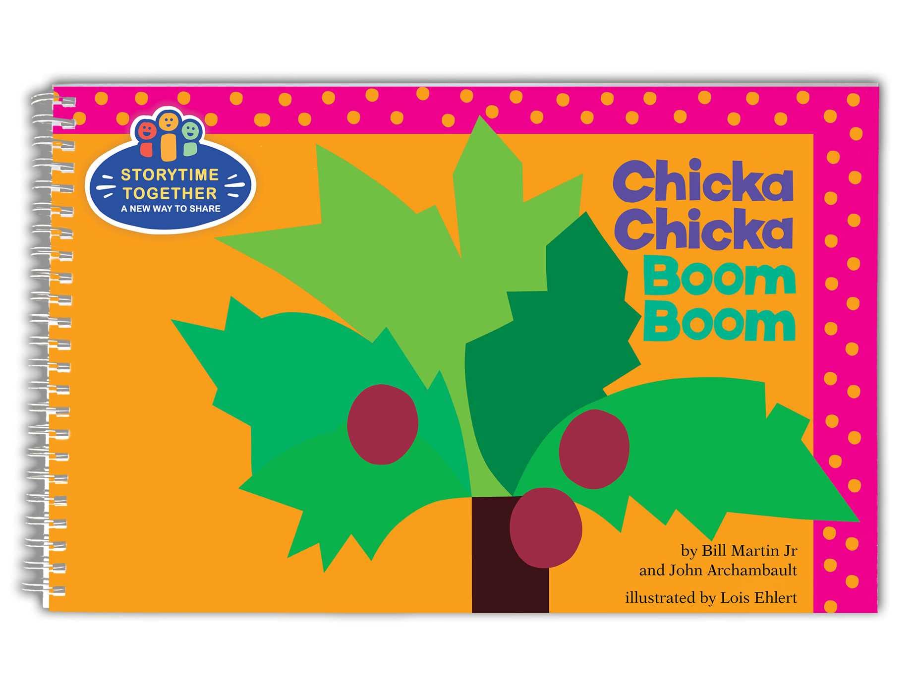 Chicka Chicka Boom Boom: Storytime Together (Chicka Chicka Book, A),Used