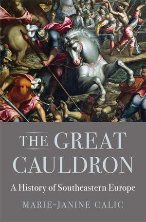The Great Cauldron: A History of Southeastern Europe,Used