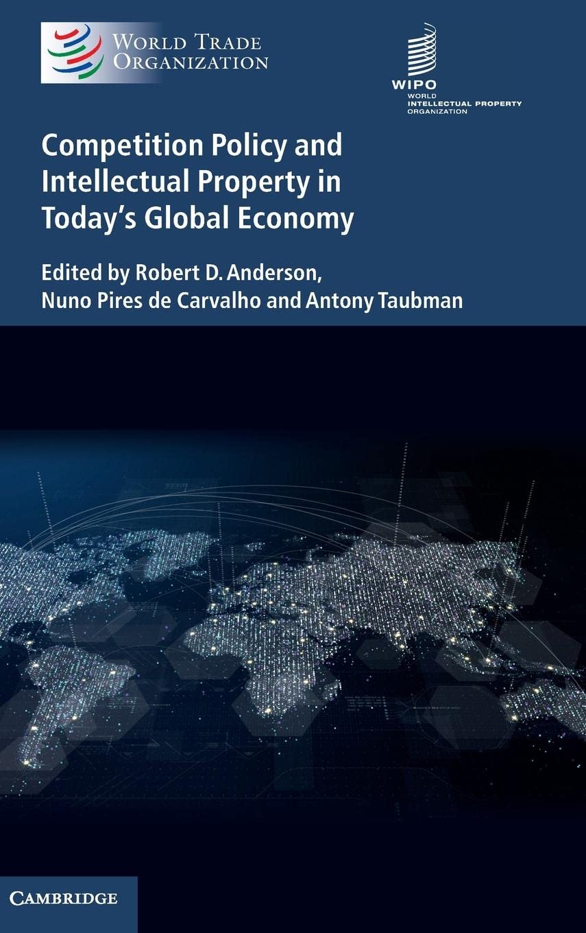 Competition Policy and Intellectual Property in Today's Global Economy,Used
