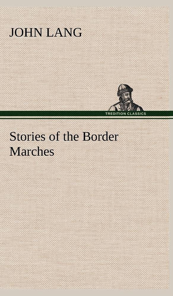 Stories of the Border Marches,Used