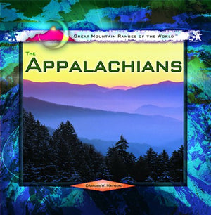 The Appalachians (Great Mountain Ranges of the World),Used