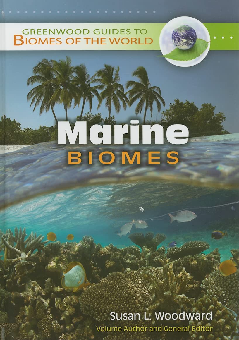 Marine Biomes (Greenwood Guides to Biomes of the World),Used