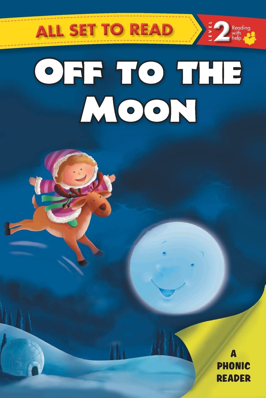All Set To Read- A Phonic Reader- Off To The Moon- Readers For Kids