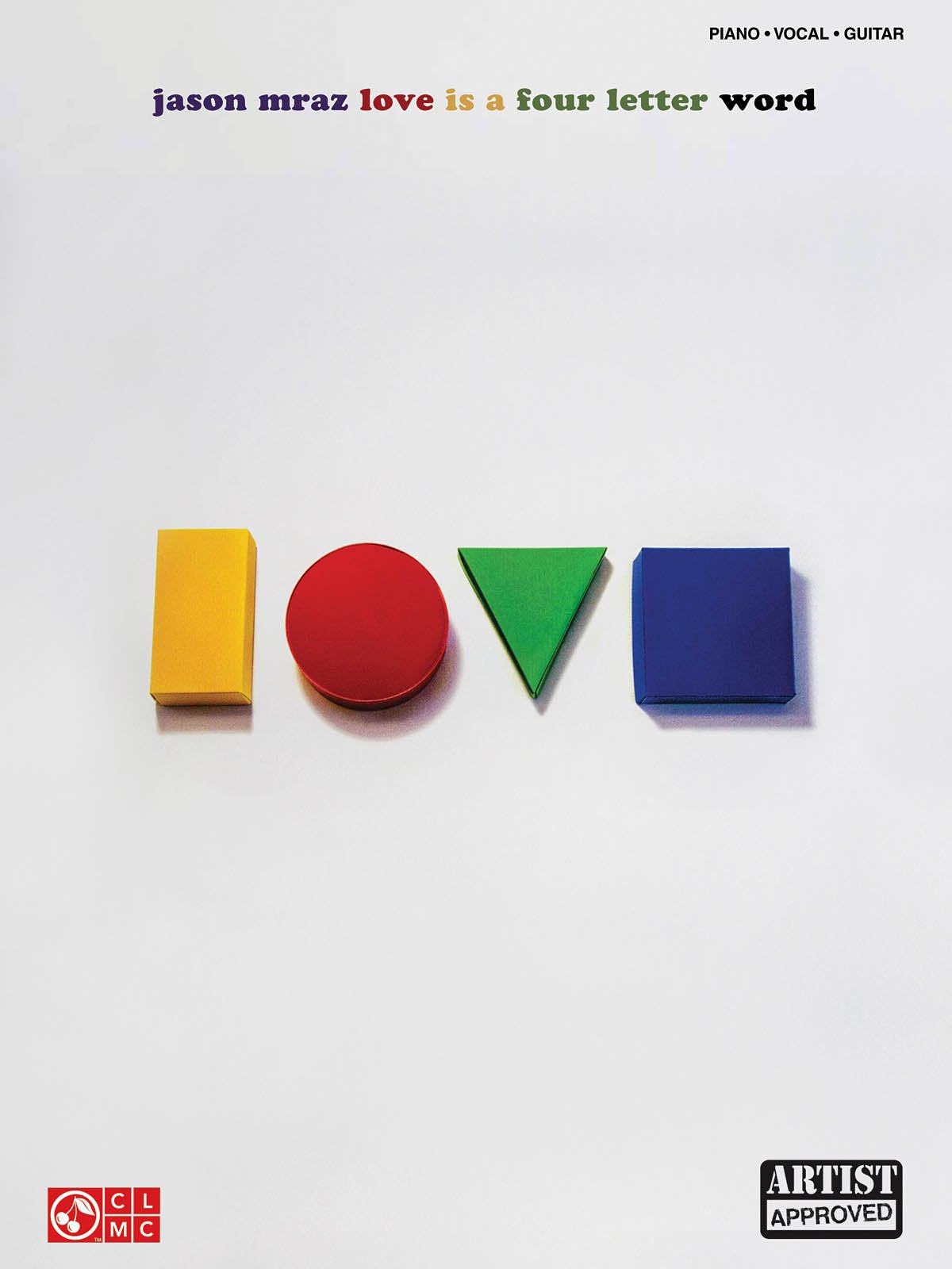 Jason Mraz  Love Is A Four Letter Word (Piano, Vocal, Guitar),Used