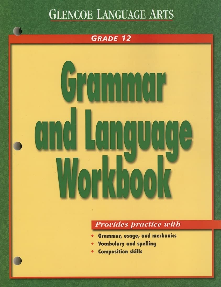 Glencoe Language Arts Grammar And Language Workbook Grade 12,Used