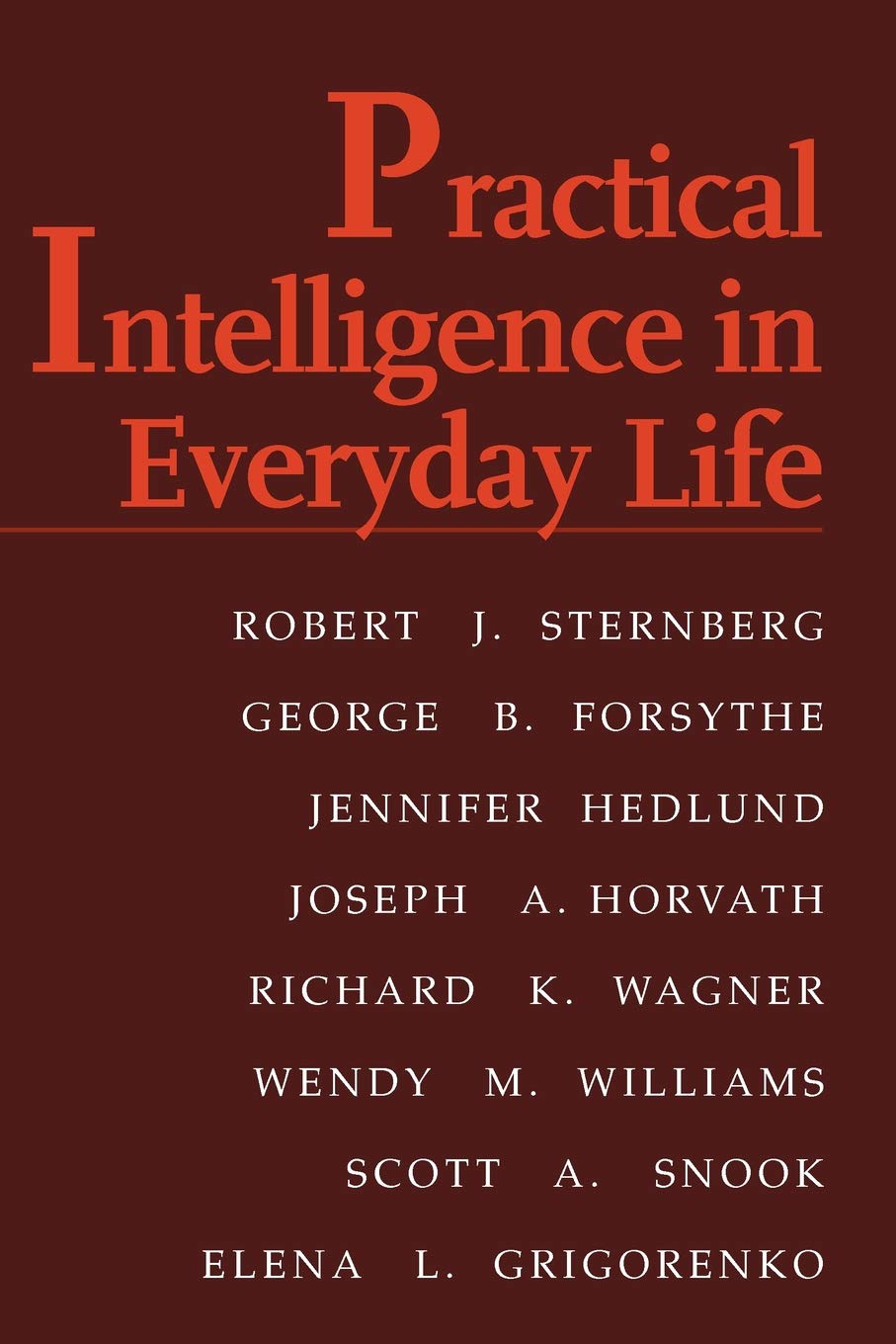 Practical Intelligence in Everyday Life,New