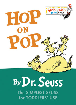 Hop On Pop: The Simplest Seuss For Youngest Use (Bright & Early Board Books),New