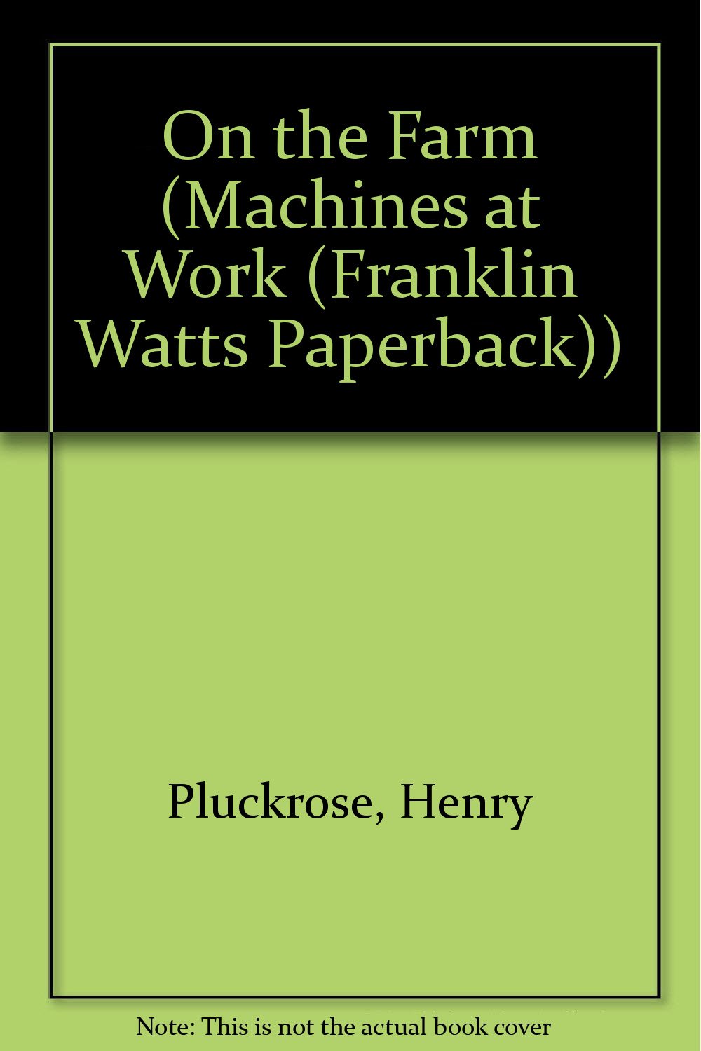 On the Farm (Machines at Work),Used