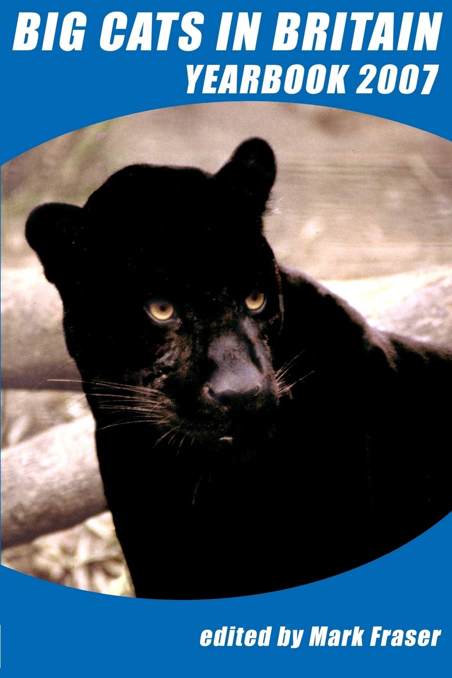 Big Cats in Britain Yearbook 2007,New