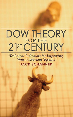 Dow Theory for the 21st Century: Technical Indicators for Improving Your Investment Results,Used
