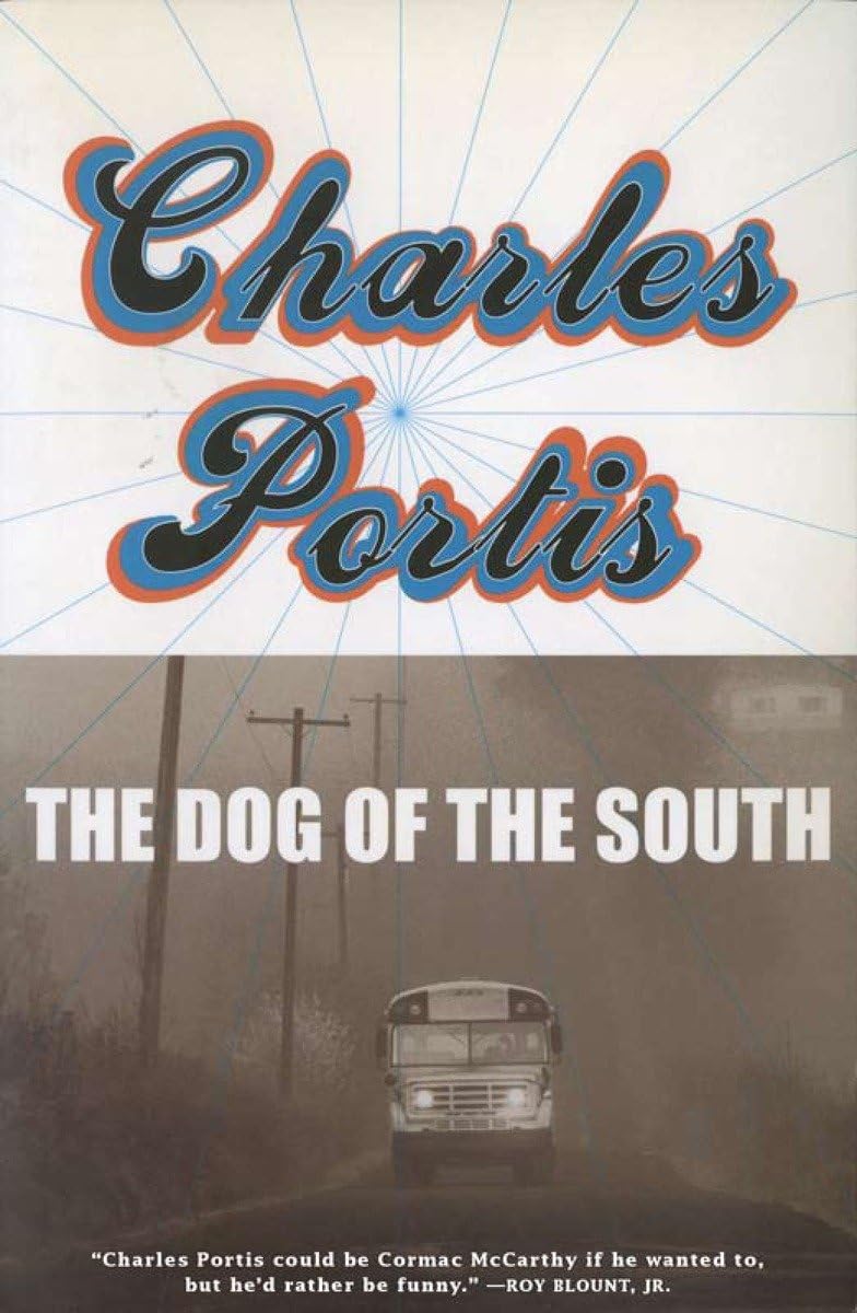 The Dog of the South: A Novel,New