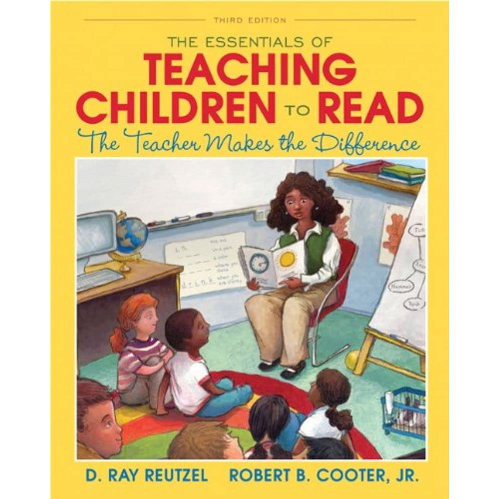 The Essentials of Teaching Children to Read: The Teacher Makes the Difference (3rd Edition),Used