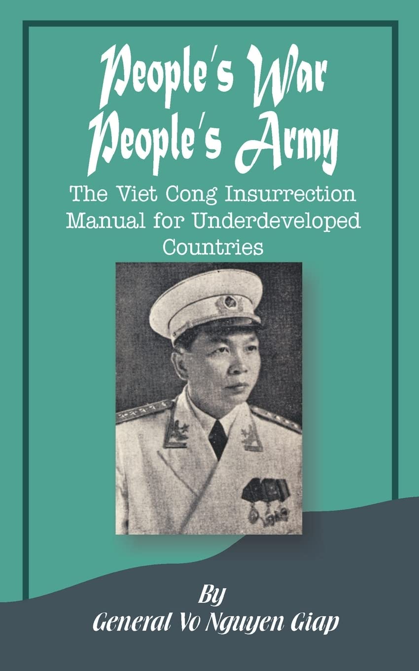 People's War People's Army: The Viet Cong Insurrection Manual for Underdeveloped Countries,Used