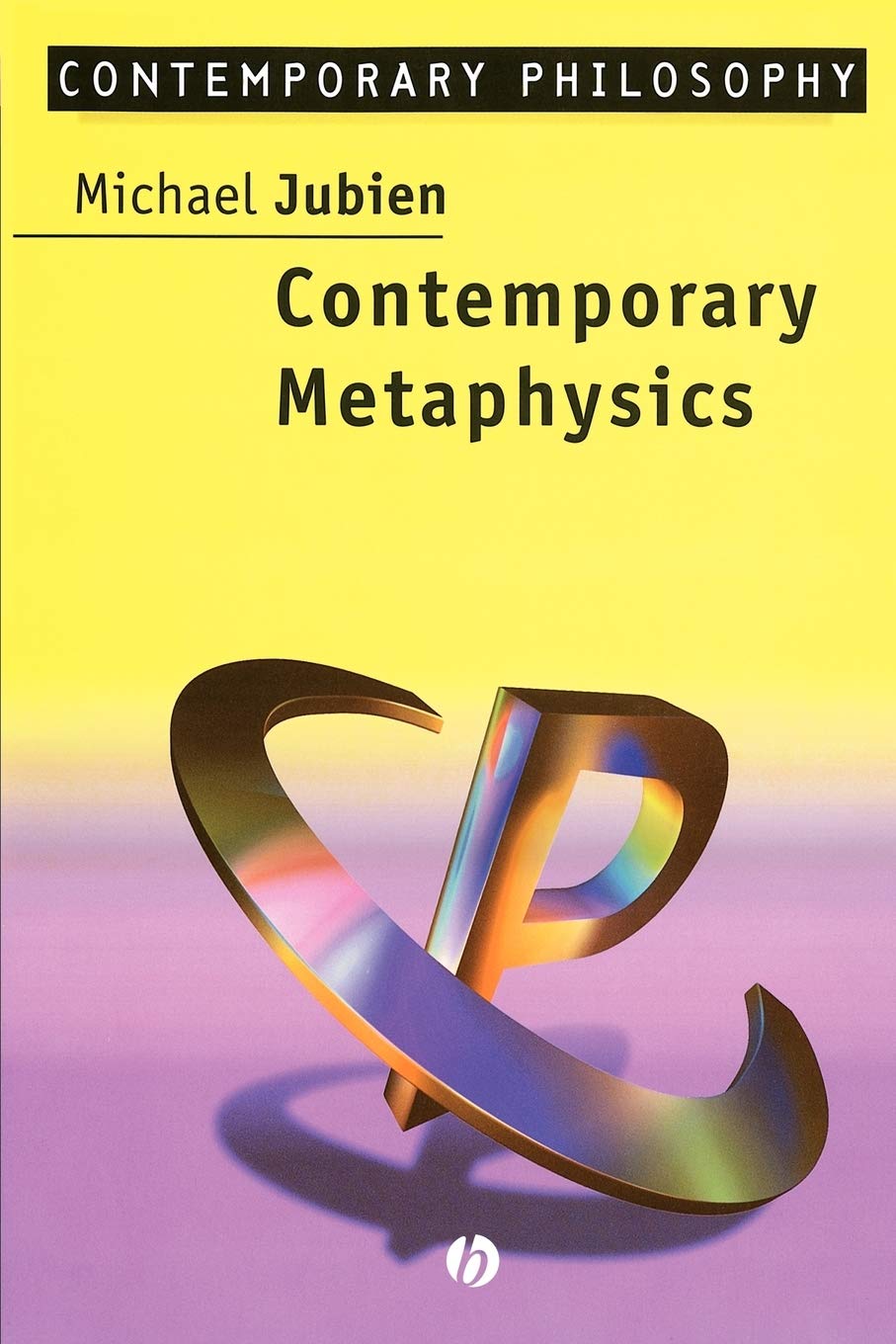 Contemporary Metaphysics: An Introduction,Used