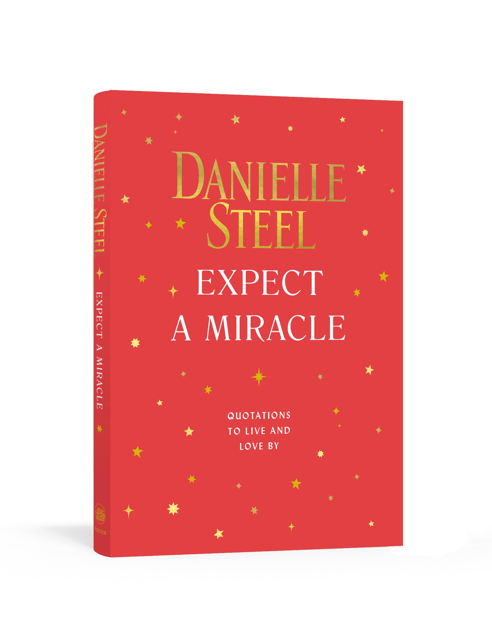 Expect a Miracle: Quotations to Live and Love By,Used