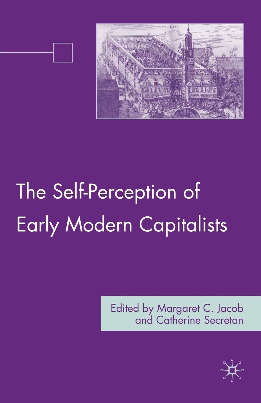 The SelfPerception of Early Modern Capitalists,Used