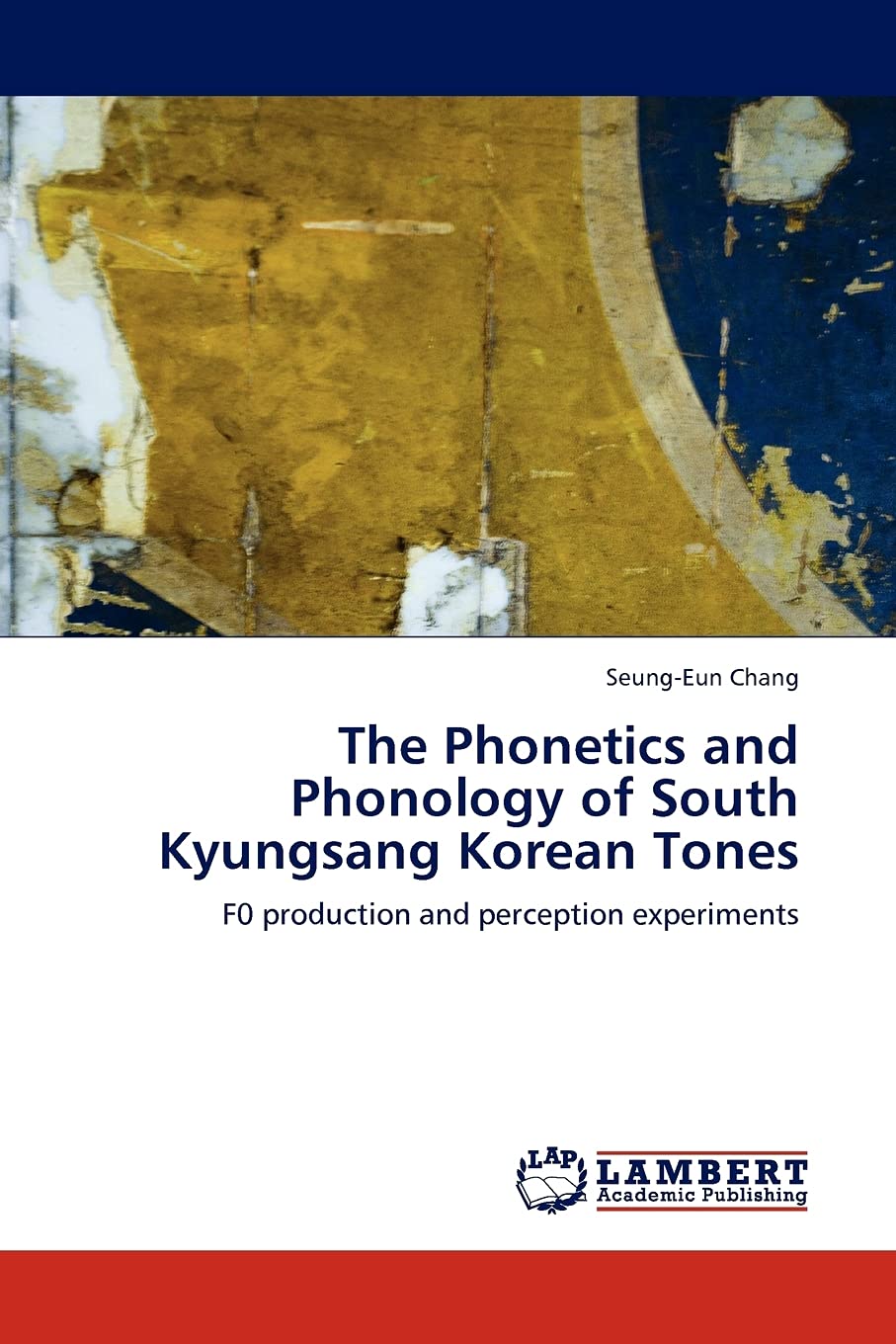 The Phonetics and Phonology of South Kyungsang Korean Tones: F0 production and perception experiments,Used